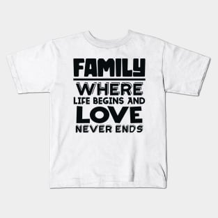 Family Quote 3 Kids T-Shirt